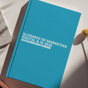 Glosario de Marketing Digital & IA 2026